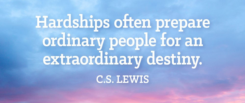 hardships prepare people